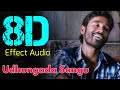 Udhungada Sangu 8D Velai Illa Pattadhaari 8D Effect Audio Song USE IN HEADPHONE Like And Share