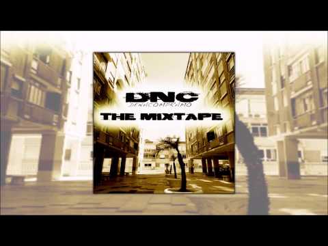 DNC (Foyone, Stanpida, Kpo, Jokerfeller) - The Mixtape (2014) [TRABAJO COMPLETO]