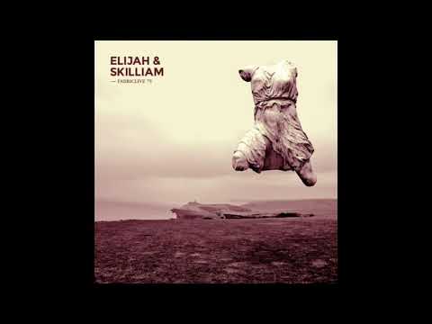 Fabriclive 75 - Elijah & Skilliam (2014) Full Mix Album
