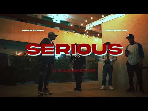 Justen Kilgore Feat. @DripForniaJAK - Serious (Official Video)