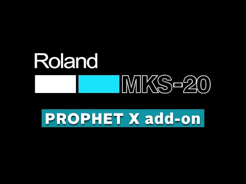 Roland MKS-20 for the Prophet X add-on patch/sample bank | Download now!