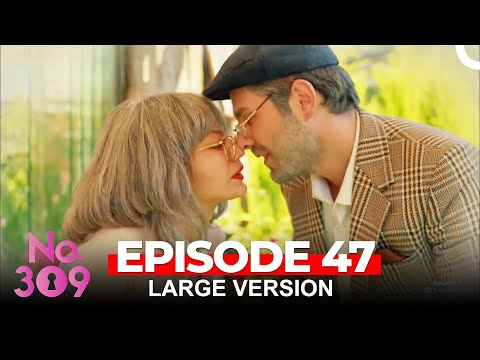 No. 309 Episode 47 (Large Version)