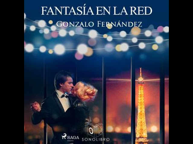 Vídeo relacionado con FANTASIA EN LA RED: Una noche de amor en París.