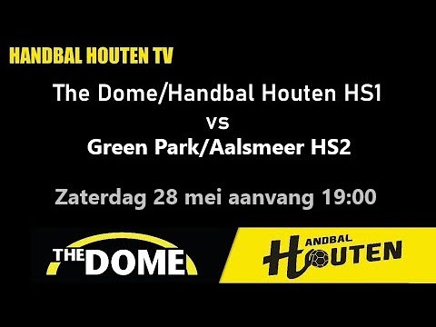 The Dome /Handbal Houten HS1 - Green Park/Handbal Aalsmeer HS2