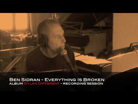 BEN SIDRAN - EVERYTHING IS BROKEN - album Dylan Different
