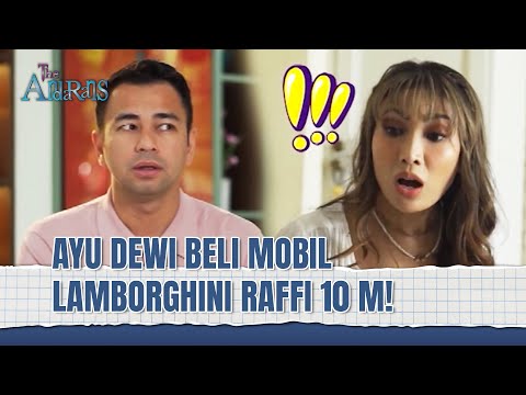 Ayu Dewi Bayarin lamborghini Raffi Ahmad | The Andarans Eps 28 (1/2)