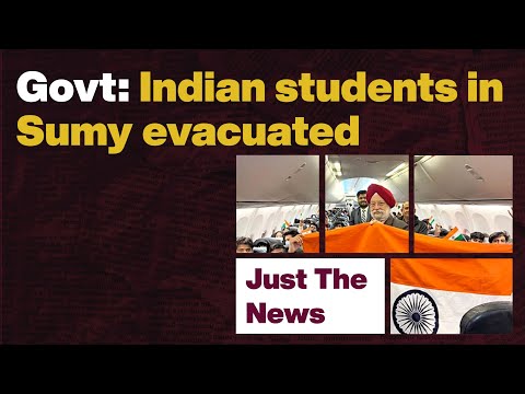 Just The News - 8 March, 2022 | Govt: Indian students in Sumy evacuated