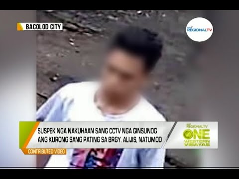 One Western Visayas: Suspek nga Nakuhaan sang CCTV nga Ginsunog ang Kurong sang Pating, Natumod na