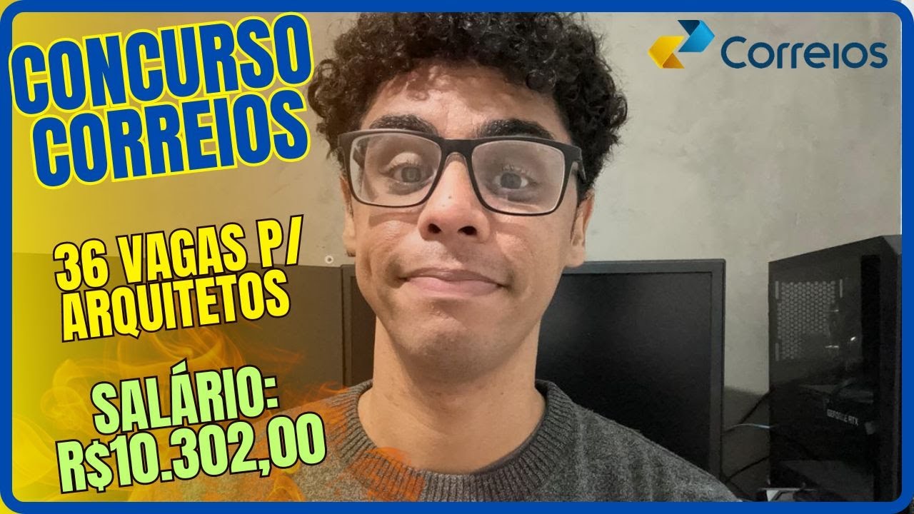 ANÁLISE COMPLETA DO EDITAL DO CONCURSO DOS CORREIOS PARA O CARGO DE ARQUITETO!!!