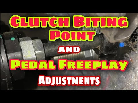 CLUTCH PEDAL BITE POINT & FREEPLAY ADJUSTMENT