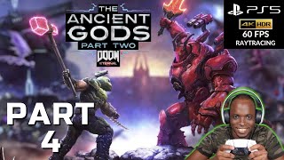 DOOM ETERNAL THE ANCIENT GODS PART 2 PS5 Walkthrough GAMEPLAY Part 4 - FULL GAME