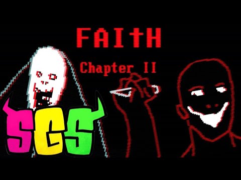 FAITH: Chapter II | Scary Game Squad | Full Playthrough