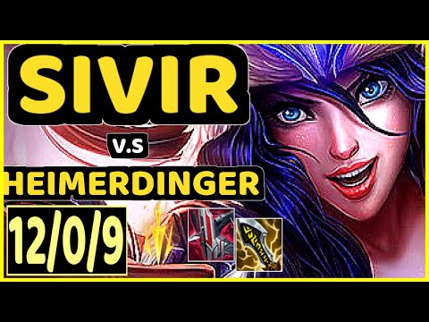 SIVIR vs HEIMERDINGER - 12/0/9 KDA BOTTOM ADC CHALLENGER GAMEPLAY - EUW