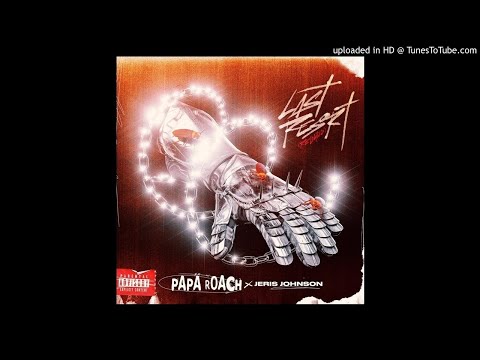 Papa Roach, Jeris Johnson - Last Resort (Reloaded)