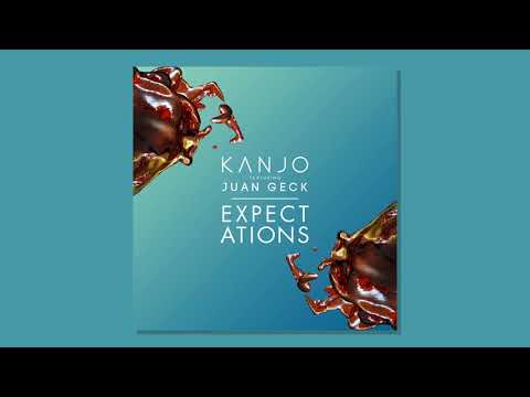 KANJO feat. Juan Geck - Expectations