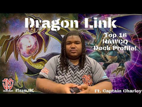 Top 16 NAWCQ Dragon Link Deck Profile! ft. Team JNC Charley Taylor