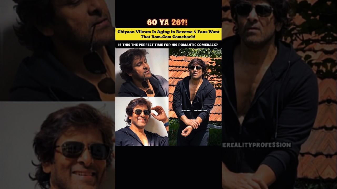 60 Ya 26?! 🤯 Chiyaan Vikram Is Aging In Reverse & Fans Want That Rom-Com Comeback! ❤️🔥