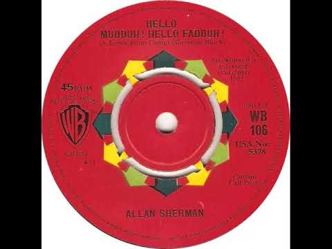 UK New Entry 1963 (194) Allan Sherman - Hello Muddah! Hello Fadduh! (A Letter From Camp)