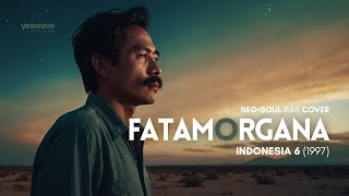 Download lagu FATAMORGANA (INDONESIA 6, 1989)  |  NEO-SOUL R&B COVER @yeswave mp3
