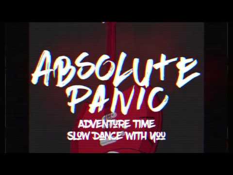 Slow Dance With You - Adventure Time (Cover by Absolute Panic)