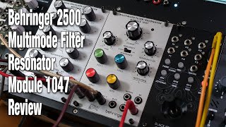 Video thumbnail for Behringer 2500 - Multimode Filter/Resonator Module 1047 review by Molten Music Technology
