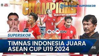 Timnas Indonesia Resmi Juara Piala AFF U19 2024 Bungkam Thailand, Jens Ravens CS Cetak Ulang Sejarah