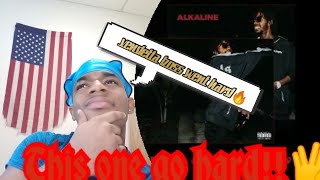 Alkaline-We up| Reaction Video