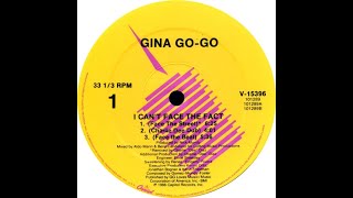Gina Go-Go - I Can't Face the Fact (Charlie Dee Dub)