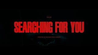 POLLARI - SEARCHING FOR YOU (official video)