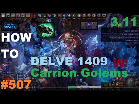 [Path of Exile] How I Got Delve 1409 W/ Carrion Golems Elementalist in 3.11 Harvest League - 507