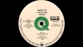 Energy 52 - Café Del Mar (Porte De Bagnolet Mix) [Eye Q Records 1993]