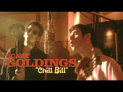 SCARY GOLDINGS // Chill Bill