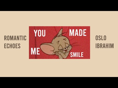 [Thaisub] You Made Me Smile - Romantic Echoes, Oslo Ibrahim