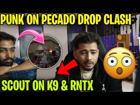 Punk Reply on Pecado Drop clash 😱 Scout on K9 & RNTX ✅
