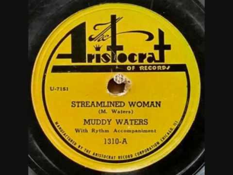 MUDDY WATERS   Streamlined Woman  78  1948 Blues