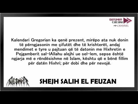 524. Gjykimi i urimit të vitit të ri Hixhri - Shejh Salih el Feuzan