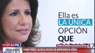 Pared Pérez califica exceso de imprudencia video de Margarita Cedeño apoyando a Hillary Clinton