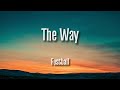 The Way Fastball Lyric