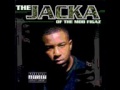 The Jacka I'm Thru