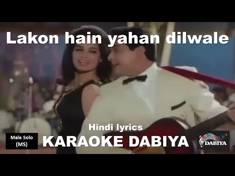 Lakon hain yahan dilwale (MS) of Karaoke DABIYA