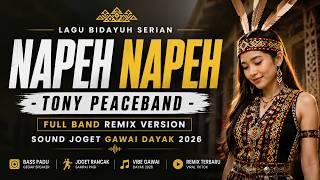 Download lagu NAPEH NAPEH REMIX TERBARU | BIDAYUH SERIAN FULL BAND VERSION MANTAP mp3 Download lagu NAPEH NAPEH REMIX TERBARU | BIDAYUH SERIAN FULL BAND VERSION MANTAP mp3