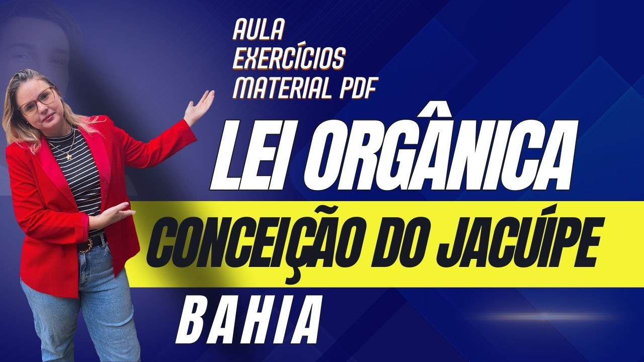 Lei Orgânica Concurso Conceição do Jacuípe Bahia