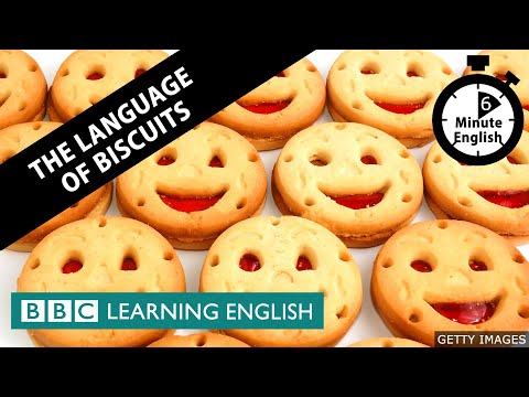 餅乾的語言---6分鐘英語。 (The language of biscuits - 6 Minute English)