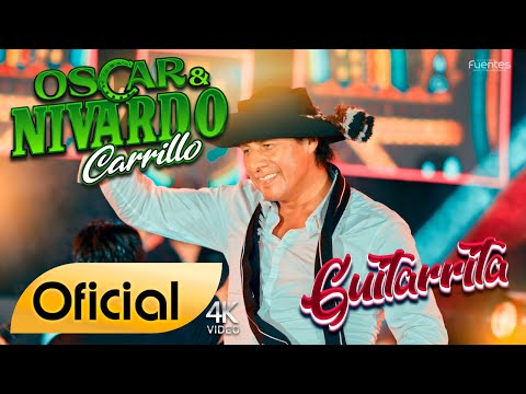 Oscar y Nivardo Carrillo - Guitarrita - FAMECO FILMS - Oficial 2024