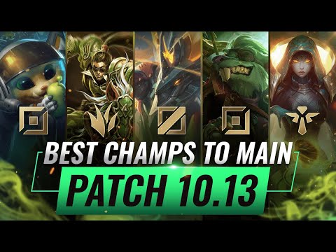 3 BEST Champions To MAIN For EVERY ROLE in Patch 10.13 - League of Legends Season 10