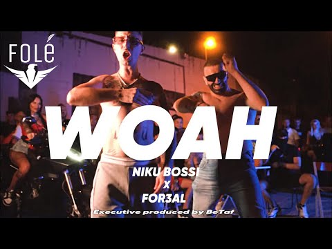 NIKU BOSSI x FOR3AL - WOAH (Official Music Video)