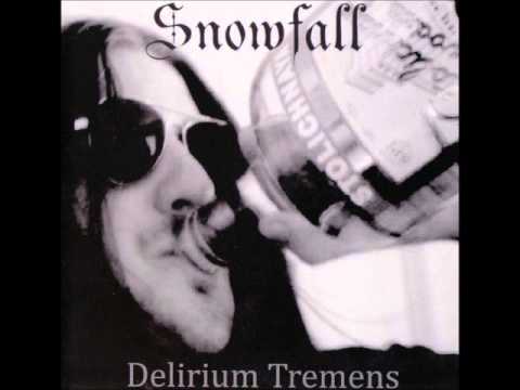 Snowfall - Delirium Tremens (Full Album)