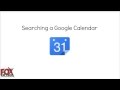 Searching Google Calendar