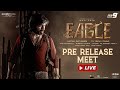EAGLE Pre Release Meet LIVE | Ravi Teja | Anupama Parameswaran | Kavya Thapar | Karthik Gattamneni