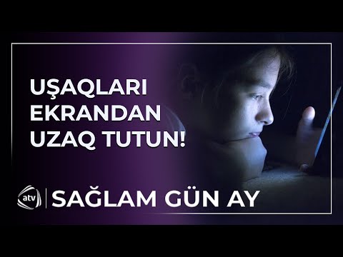 "Ekran uşağınızı sizdən alır!" - Həkimdən valideynlərə ÇAĞIRIŞ